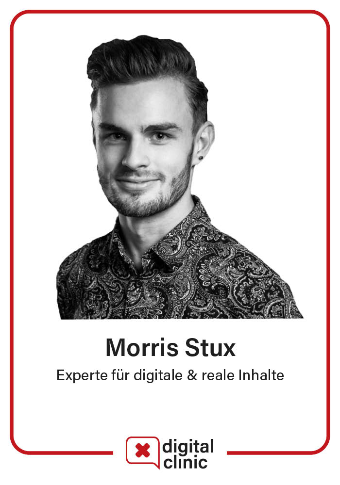 Morris Stux – Experte für digitale & reale Inhalte